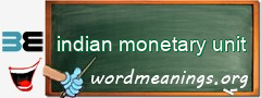 WordMeaning blackboard for indian monetary unit